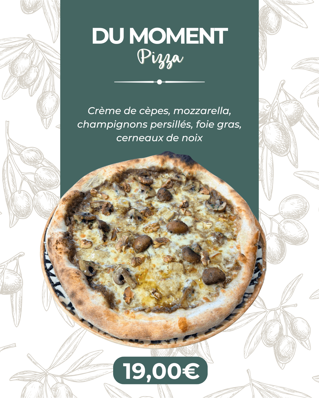 Pizza du moment L'hivernal avec du foie gras