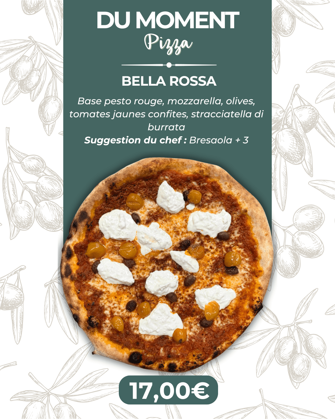 Pizza du moment Bella Rossa